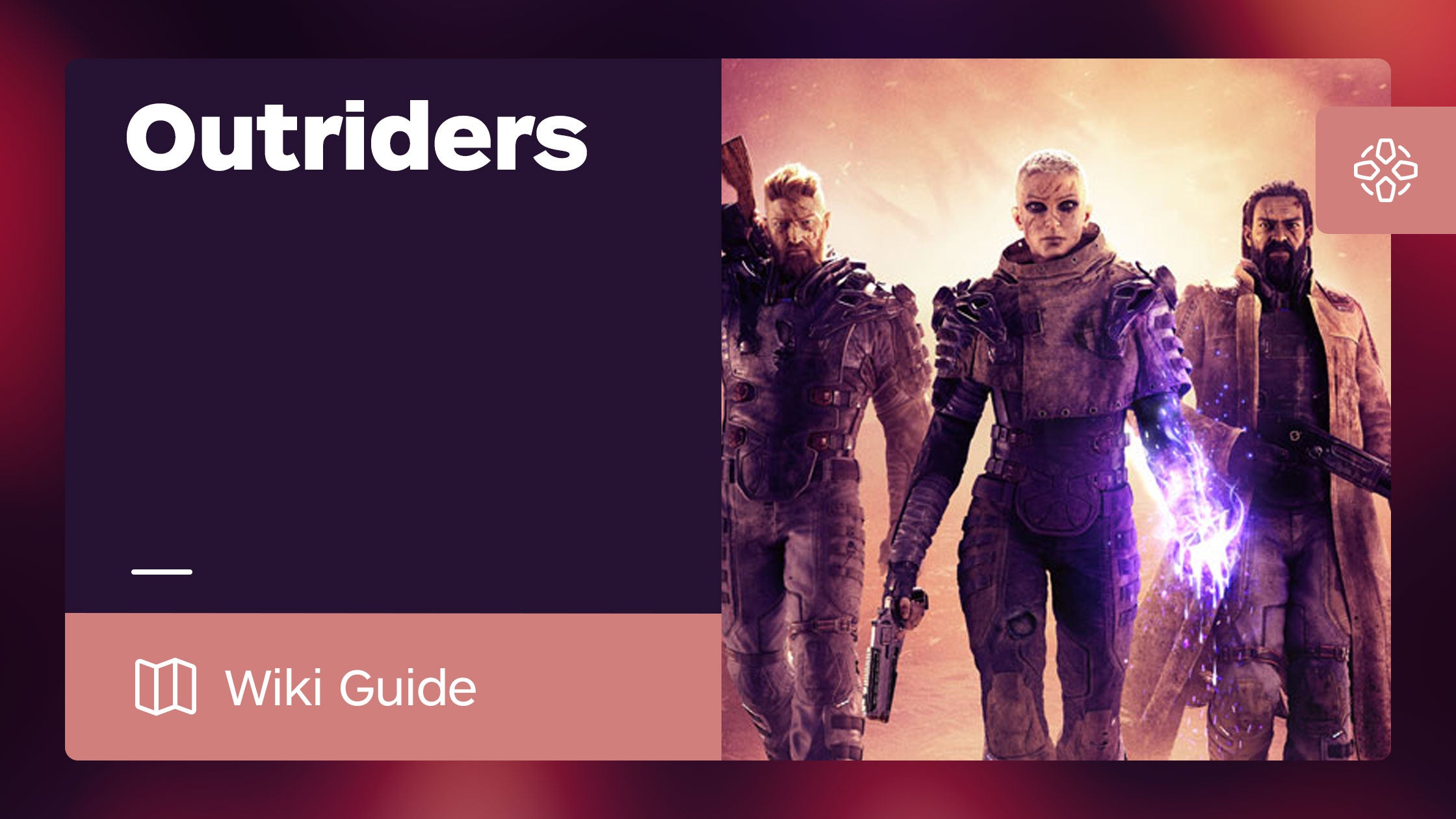 Outriders Guide